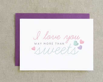I Love You More Than Sweets, Valentine's Day Card, Anniversary Card