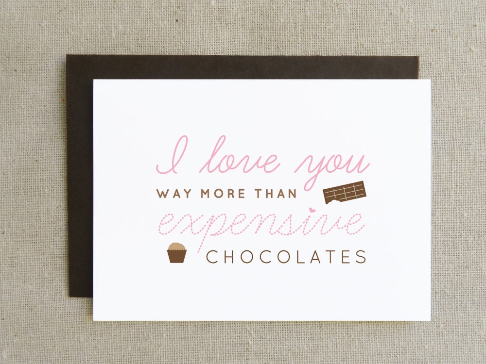 I Love You More Than Chocolate, Valentine's Day Card, Anniversary Card