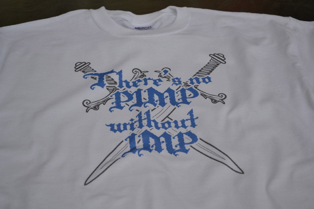 No pimp without imp game thrones t shirt all sizes for men and women