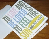 Inspirational Quotes Card / To Love and Be Loved is to Feel the Sun from Both Sides - David Viscott - Card with Envelope