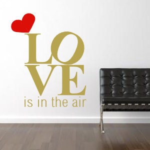 Cute custom Valentine Love and heart Decal - Love is in the air