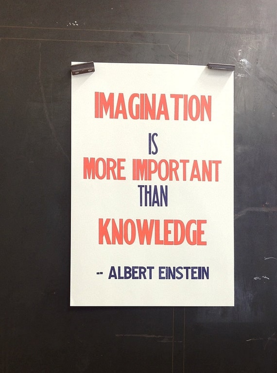 SALE -- Einstein quote letterpress poster -- ALMOST GONE -- Imagination is more important than knowledge
