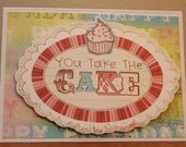 You take the cake birthday card