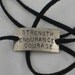 STRENGTH ENDURANCE COURAGE Wrap Bracelet - Inspirational Jewelry - Nickel Silver Pendant on 3 feet of Micro Fiber Suede - Motivation Wrap