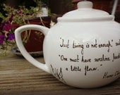 Literary tea pot - quote of your choice