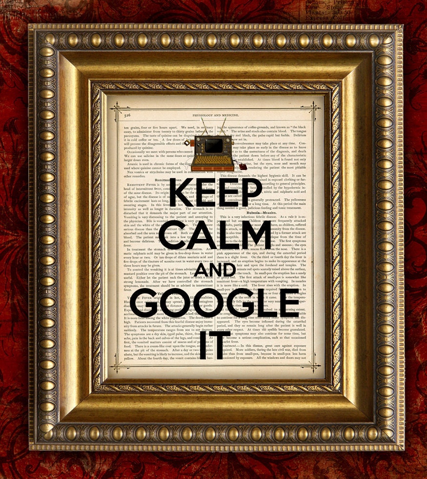 KEEP CALM and GOOGLE It Dictionary Art Print Antique Book Page Art Print 8x10 Steampunk Computer
