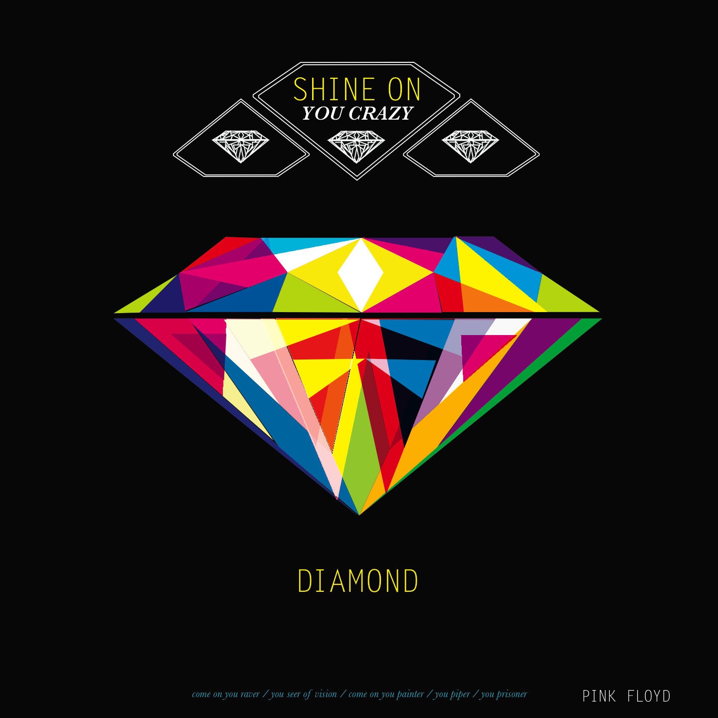 Shine On You Crazy Diamond - 12x12" (record sized) - The Pink Floyd Album Cover that never was...