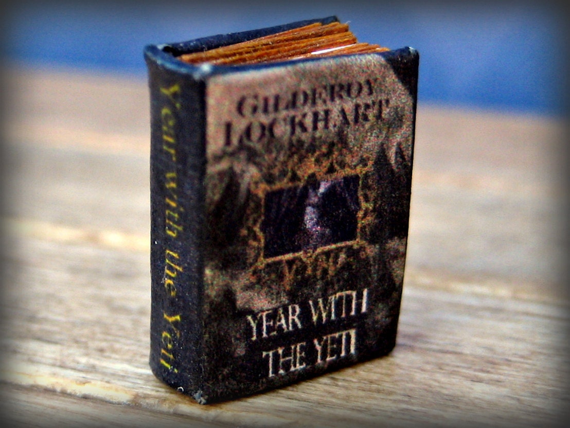 Year With the Yeti book by Gilderoy Lockhart in 1:24 dollhouse miniature scale