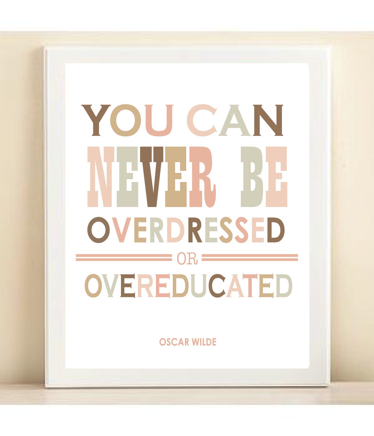 Pink and Brown "Oscar Wilde- Overdressed or Overeducated" print poster