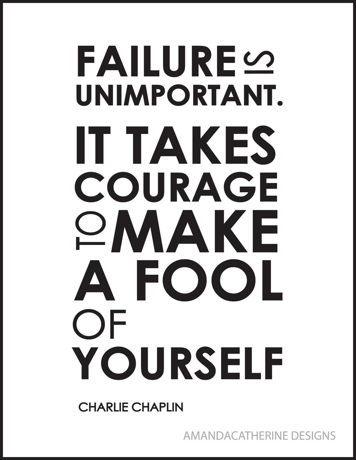 Charlie Chaplin Quote print poster