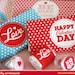 VALENTINES Printable Candy Wrappers, Hershey's Kisses Dots & Water Bottle Labels