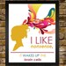 I like nonsense, It wakes up the brain cells - Dr.Suess Quote Poster  8x10 Print