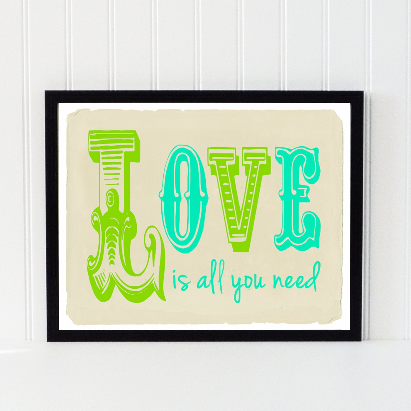 Valentines Day Decor love art printposter tan turquoise green blue typography quote 8x10 home decor motivational vintage