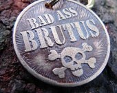 Dog ID Tag, Skull and Cross Bones, Custom Pet ID Tag, Bad Ass Tag