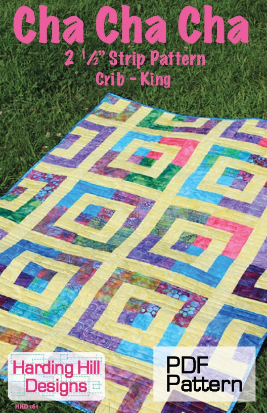 Cha Cha Cha 2-1/2" Strip Quilt Pattern - Multiple Sizes -   PDF Version