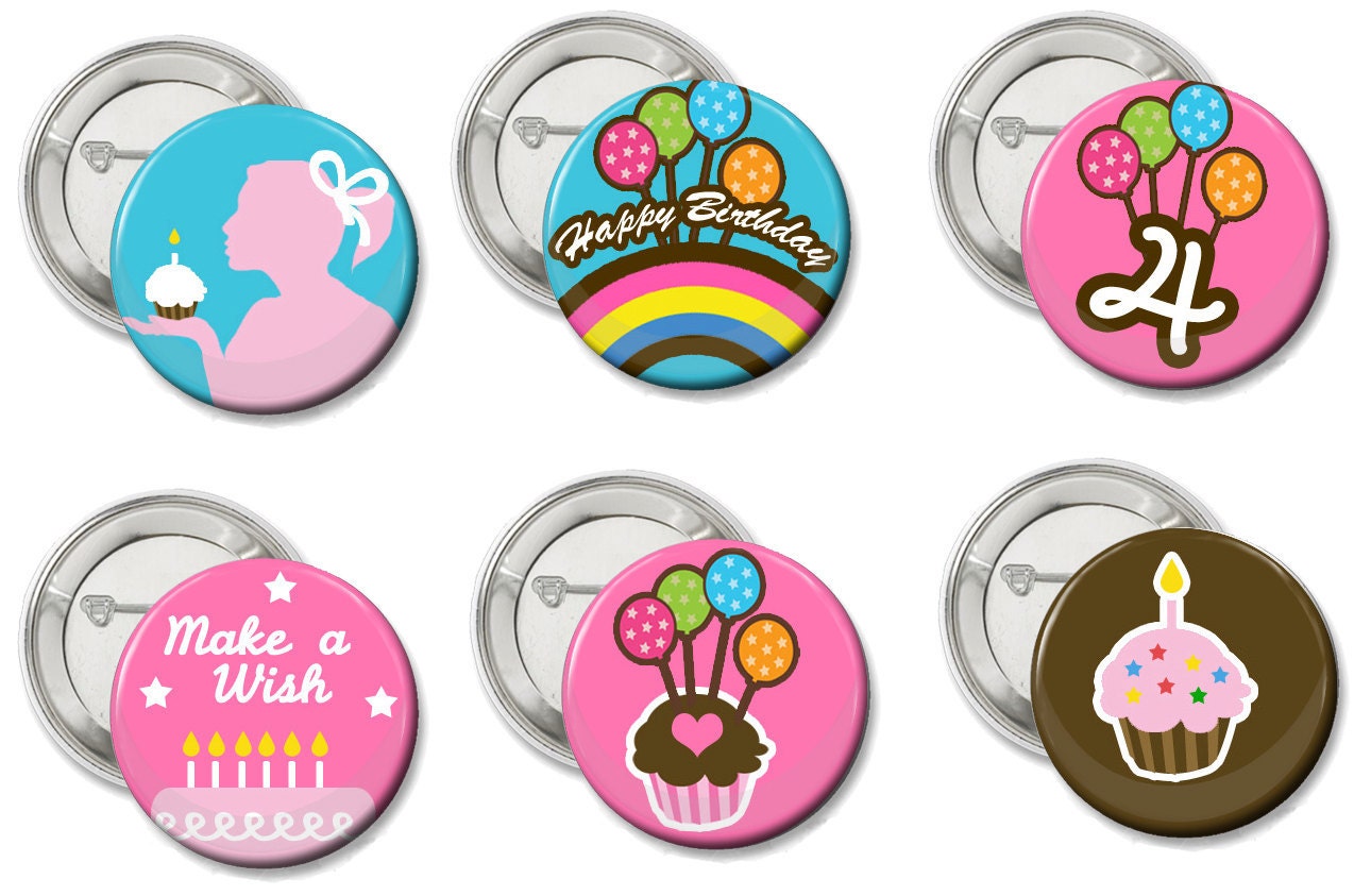 Buttons Set of 6 -Girl's Birthday Party Buttons - girl's birthday party favors, prizes, fridge magnet, button
