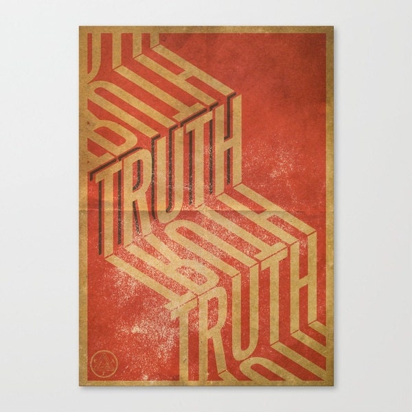 Truth Typography Poster Art Prints