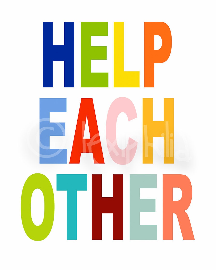 Inspirational Wall Art Print - Help Each Other - Print Wall Art - 8x10
