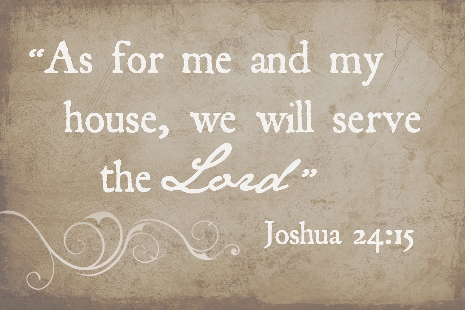 Joshua 24:15 "As for me and my house, we will serve the Lord" - Printable Home Decor Artwork - High Resolution JPG - PIY