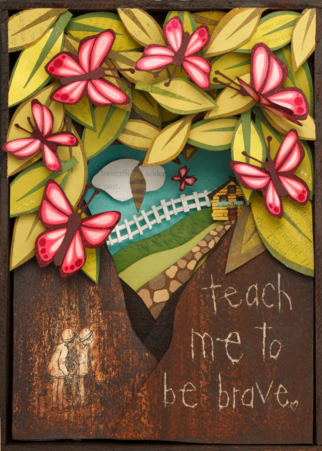 Teach Me To Be Brave - 11 x 14 Print
