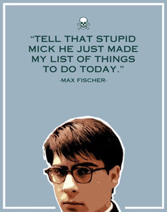 Rushmore- Max Fischer- 11x14- wes anderson, typography, funny, movie, retro, film, poster