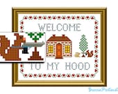 PATTERN ONLY Welcome to my hood PDF counted cross stitch sampler pattern 8x10