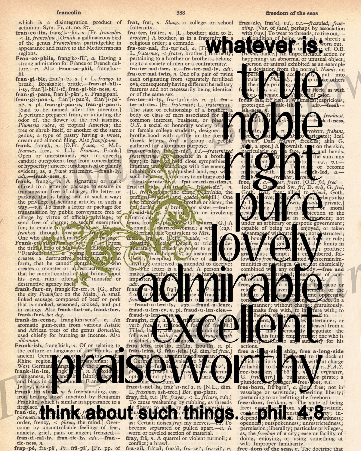 Vintage Dictionary Bible Verse - Whatever is... Phil 4:8 Print - plus FREE 5x7 monogram