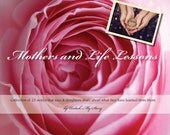 Mothers and Life Lessons Hardcover Book