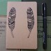 Drawn Feather Moleskine - Hand Drawn, Pocket Size Plain Paper