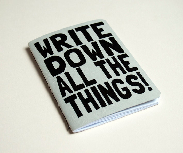 Handmade notebook "Wite down All the things" Steel Grey