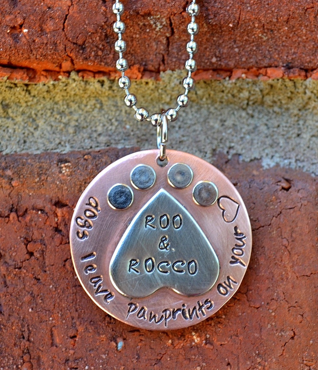 Dogs Leave Pawprints On Your Heart Personalized Handstamped Necklace