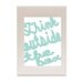 Think outside the box Poster Print 11X14"