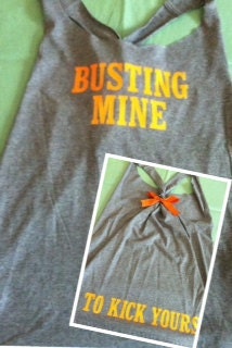 Busting Mine to Kick Yours Workout Racerback Tank
