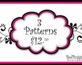 Pattern Package - Choose Any 3 PDF Tutorial BedBuggs Patterns- epattern ebook DIY