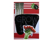 Journal entitled "Grow."  Anthropologie Style with red, black, & green.5 in by 7 in with 80 lined sheets.