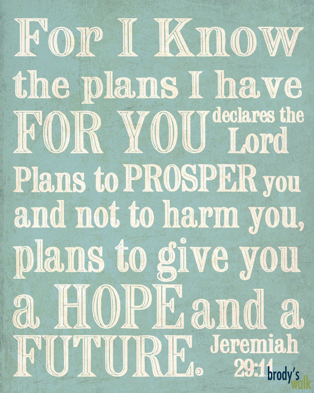 Jeremiah 29:11 Subway Art Print. JPEG Download