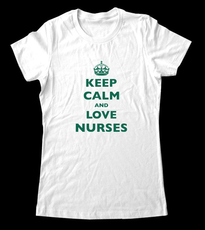 Keep Calm and Love Nurses T-Shirt - Printed on Soft Cotton T-Shirts for Women and Men/Unisex