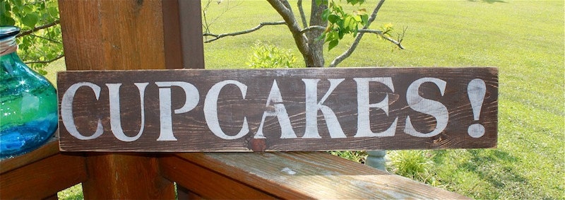 CUPCAKES primitive sign in Chocolate Brown or custom color