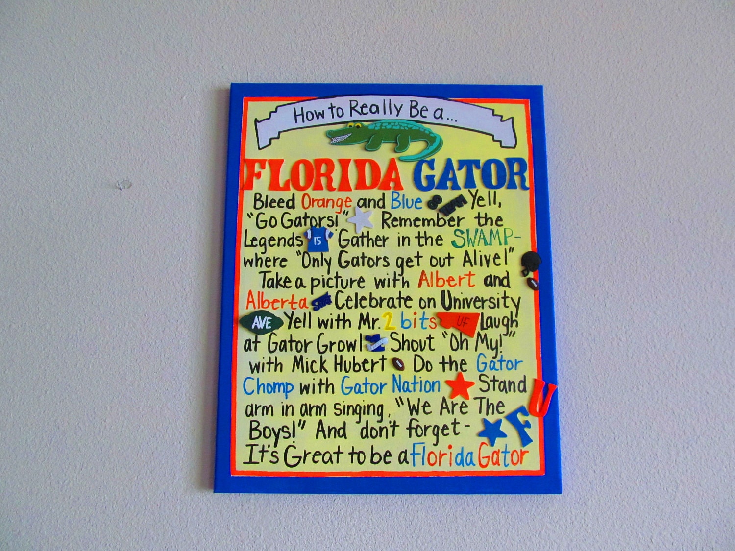 How to Really be a Florida Gator Canvas