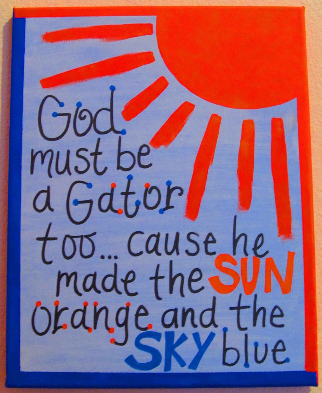 God Must Be A Gator