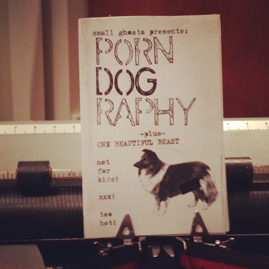 PORNDOGRAPHY zine - plus one beautiful beast