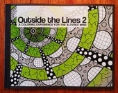 Outside the Lines 2: A Coloring Experience for the Altered Mind