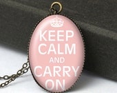 Keep Calm and Carry On Pendant Necklace, Keep Calm Jewelry, Keep Calm Necklace, Quote Necklace, Bridesmaid Gift, Wedding Jewelry N223