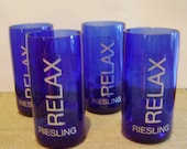 RELAX Cobalt Blue Tumblers 16 oz made from Reclaimed Reisling Wine Bottles-Set of 4
