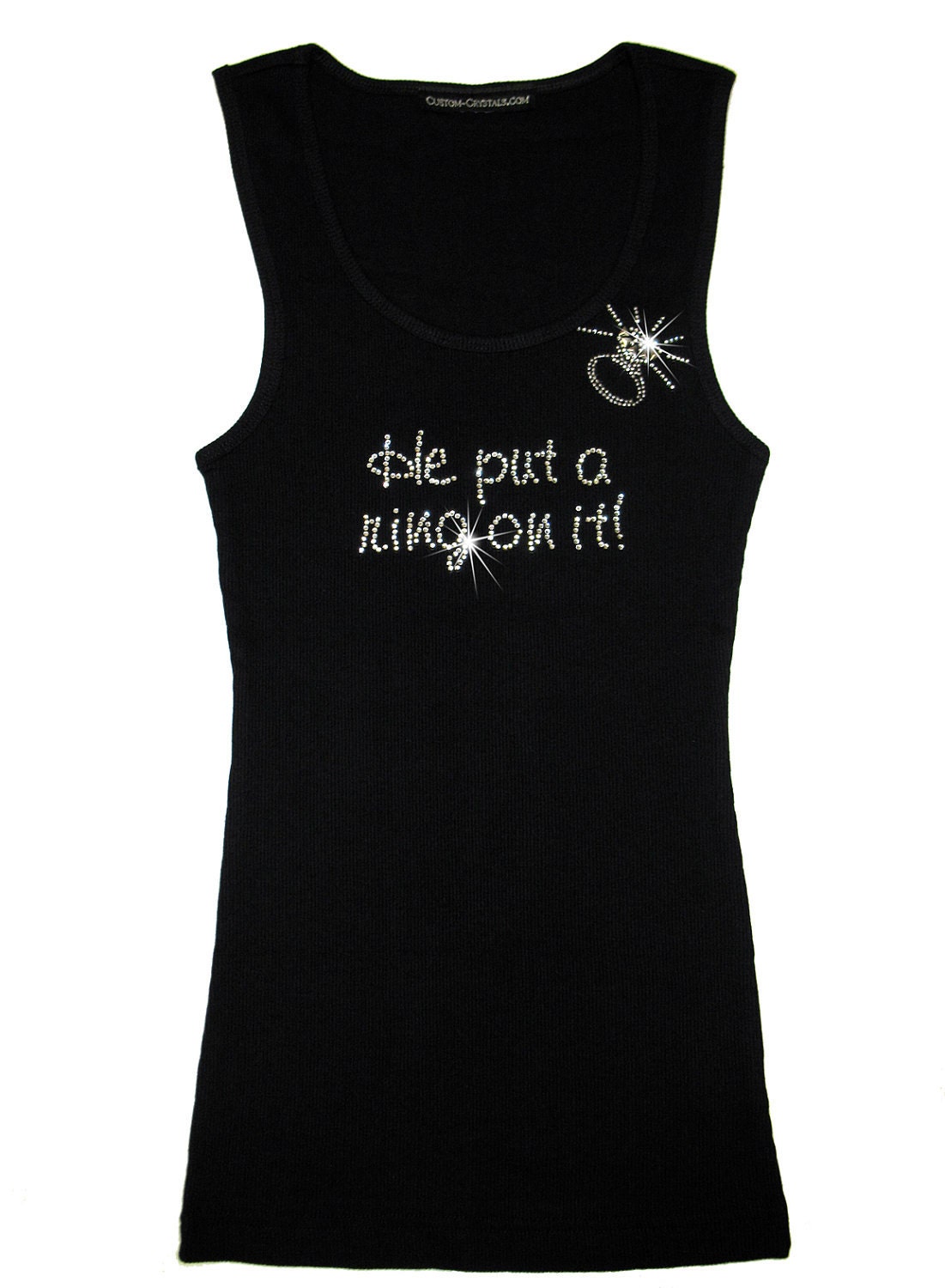 He Put a Ring on It Tank Top - Rhinestone Bridal Tank Top - Wedding - Bride Clothing