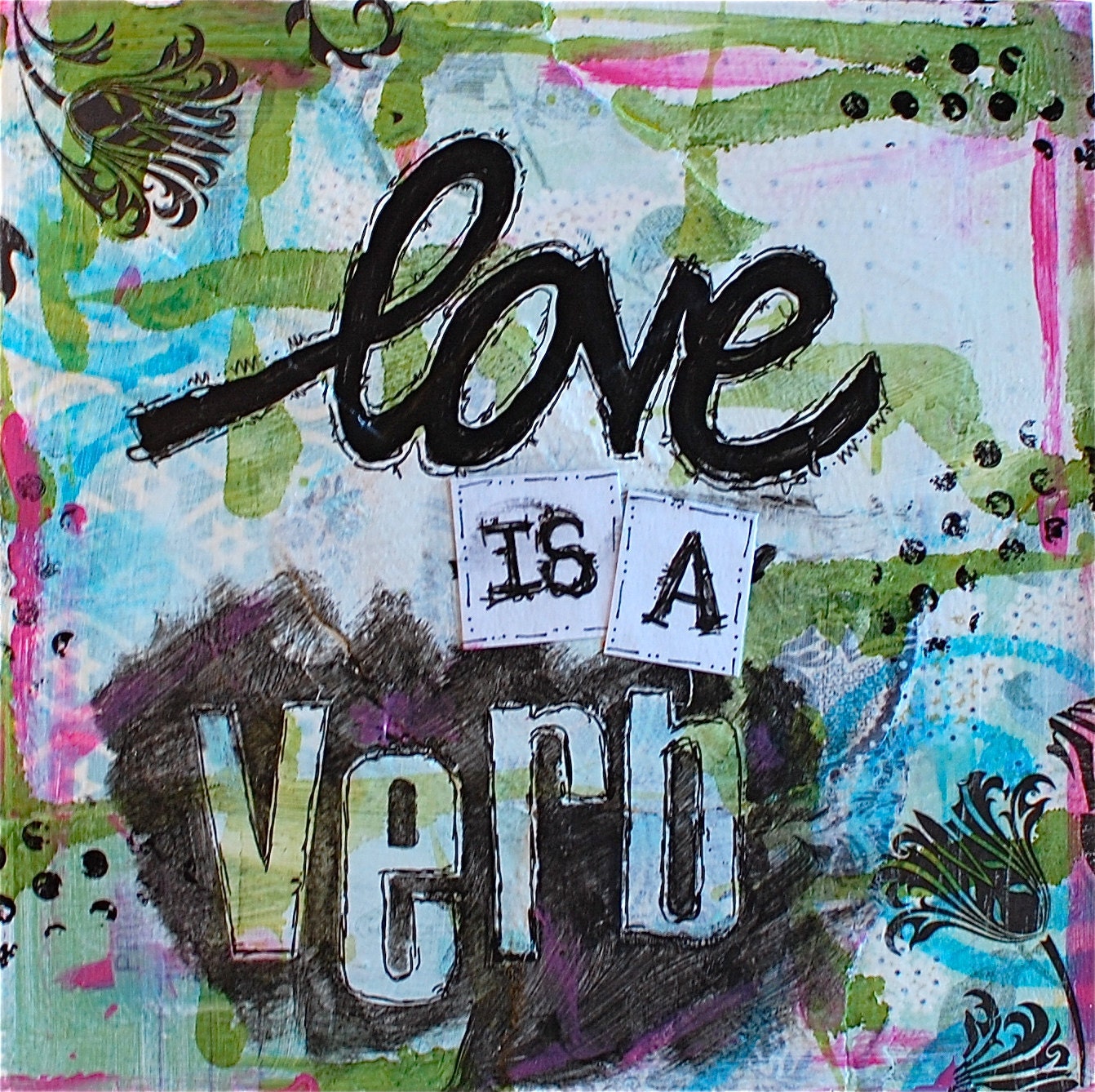 5x5 love is a verb word art valentine - mixed media art print