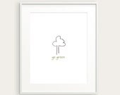 Go Green Art Poster - Cute Doodle Print With an Eco Friendly Message - 8x10 Poster - Green, Brown & White OR Custom Colors