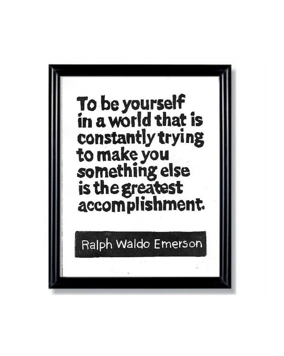 LINOCUT PRINT - Ralph Waldo Emerson - Greatest Accomplishment Quote - Inspirational 6x8