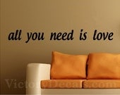 Vinyl Quote 23x3 Beatles "All You Need Is Love" Vinyl Wall Decal