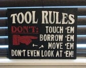 Tool Rules sign